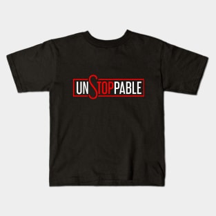 Unstoppable Kids T-Shirt